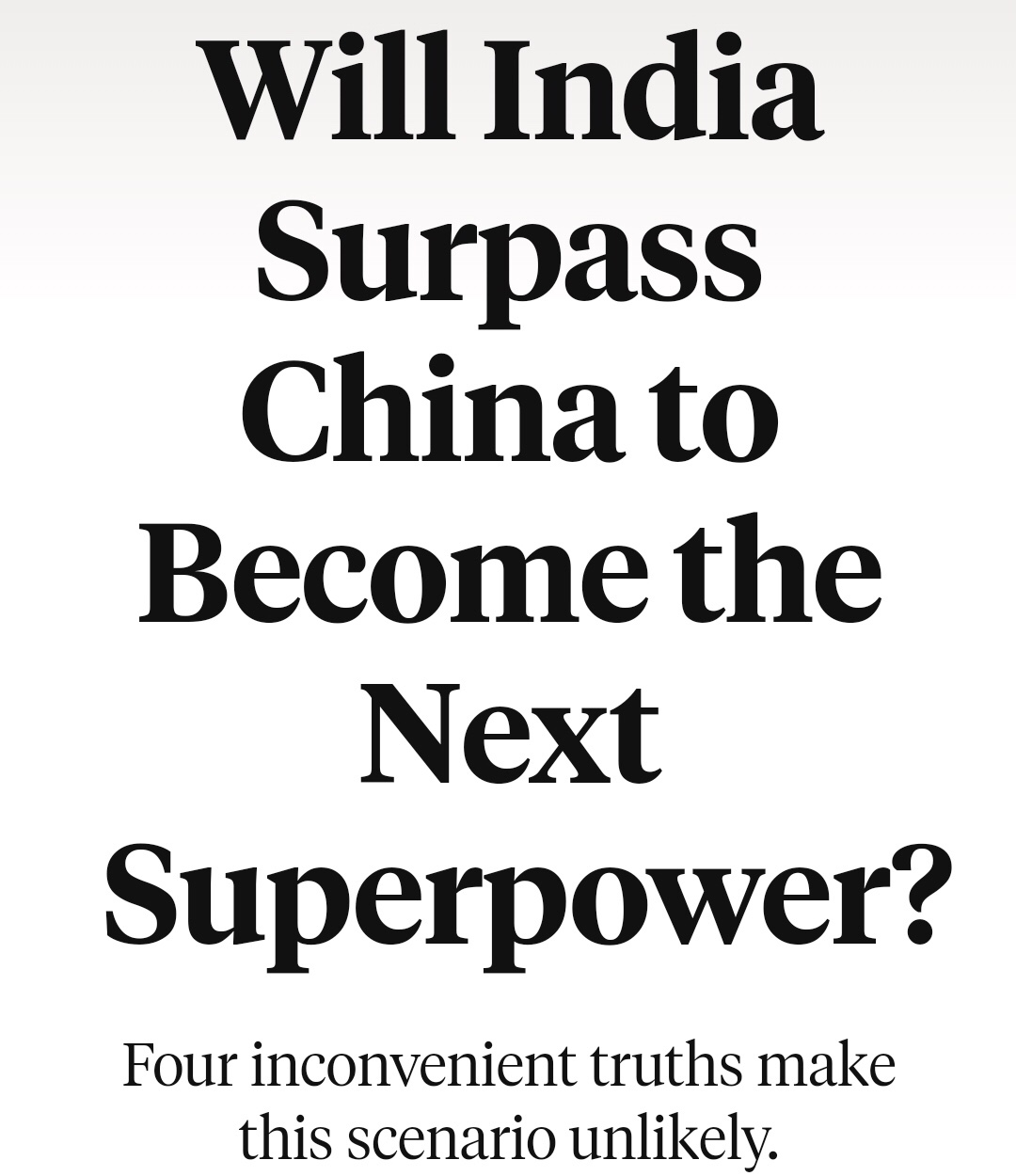 India will not bypass China to become next superpower – Business Blog